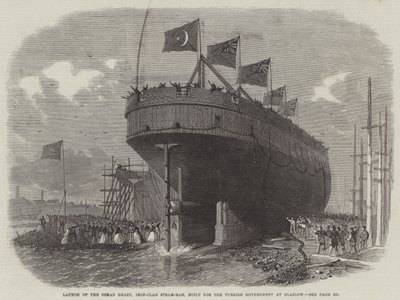 Launch of the Osman Ghazy, Iron-Clad Steam-Ram, Built for the Turkish Government at Glasgow by Edwin Weedon